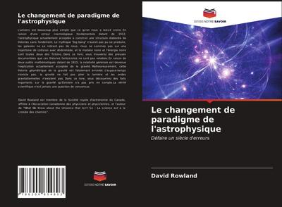 Le changement de paradigme de l’astrophysique