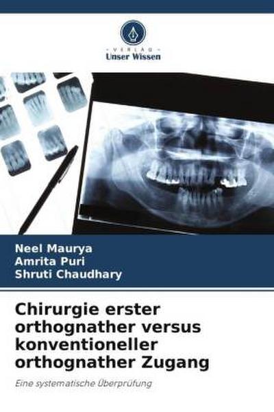 Chirurgie erster orthognather versus konventioneller orthognather Zugang