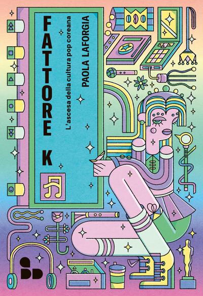 Fattore K. L’ascesa della cultura pop coreana