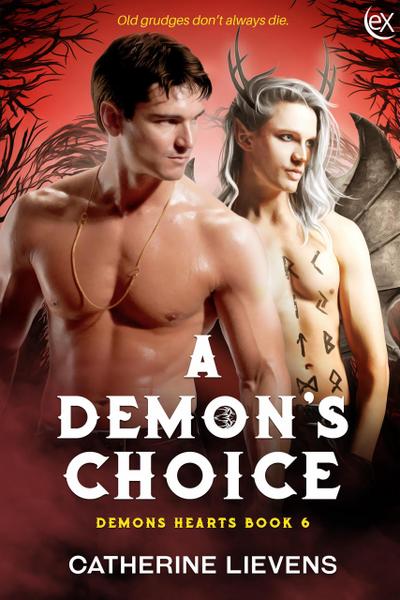 A Demon’s Choice (Demons Hearts, #6)