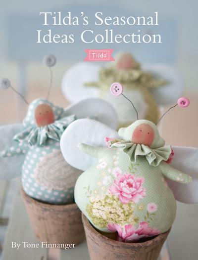 Tilda’S Seasonal Ideas Collection