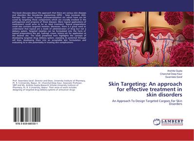 Skin Targeting: An approach for effective treatment in skin disorders