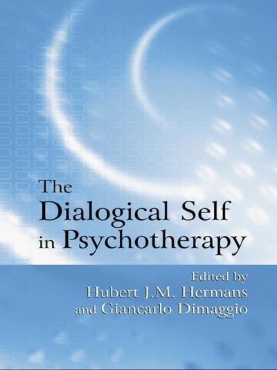 The Dialogical Self in Psychotherapy