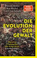 Die Evolution der Gewalt
