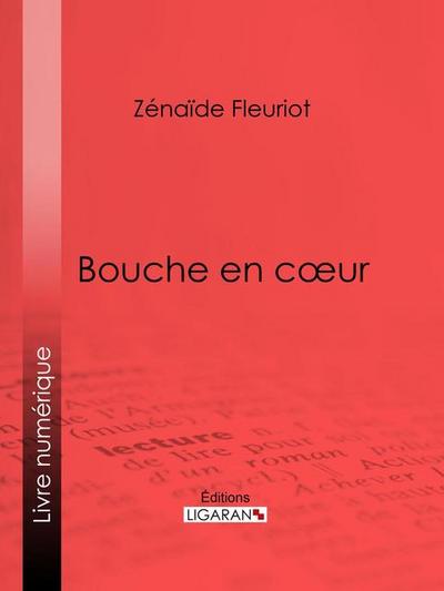 Bouche en c¿ur