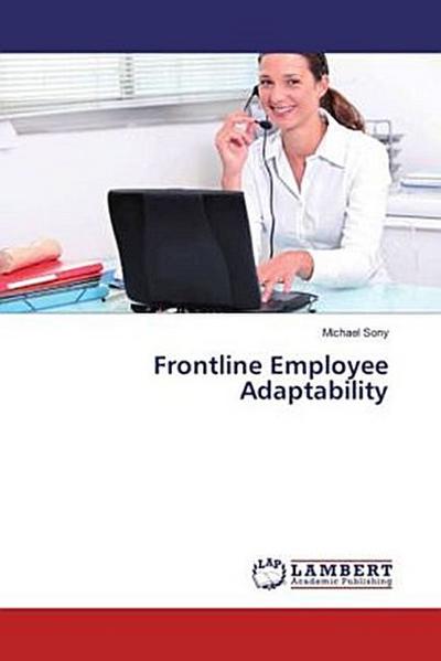 Frontline Employee Adaptability
