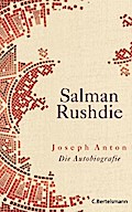 Joseph Anton: Autobiografie. Friedenspreis für Salman Rushdie 2023