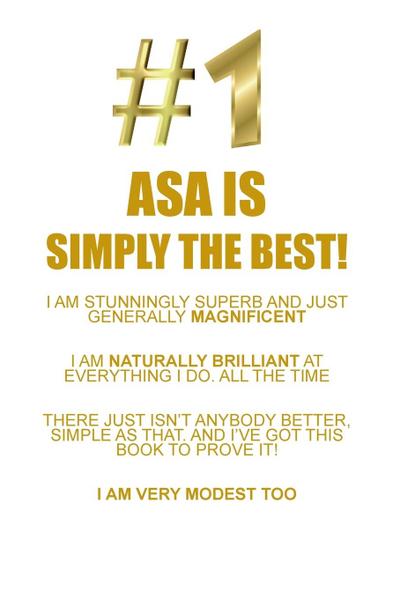 ASA IS SIMPLY THE BEST AFFIRMA