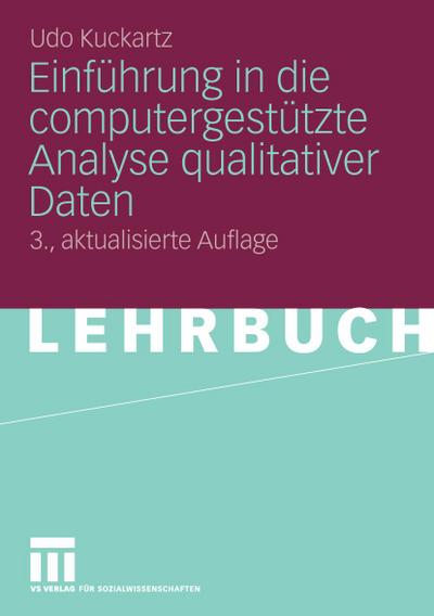 Einführung in die computergestützte Analyse qualitativer Daten