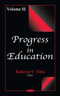 Progress in Education. Volume 52