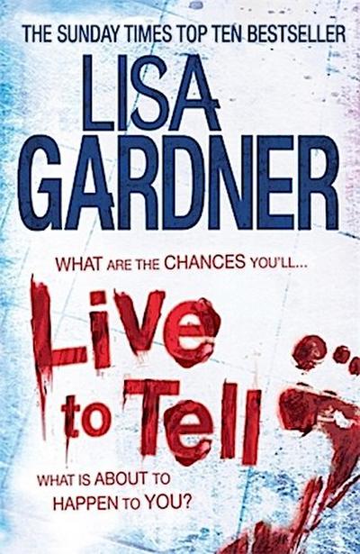 Live to Tell (Detective D.D. Warren 4)