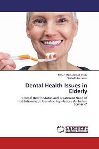 Dental Health Issues in Elderly