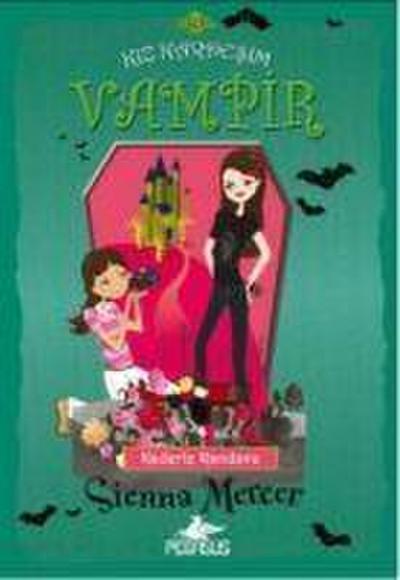 Kiz Kardesim Vampir 10 - Kaderle Randevu