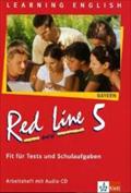 Red Line NEW 5. Ausgabe Bayern: Fit für Tests und Schulaufgaben mit Audio-CD Band 5 (Red Line NEW. Ausgabe für Bayern ab 1999)