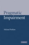 Pragmatic Impairment