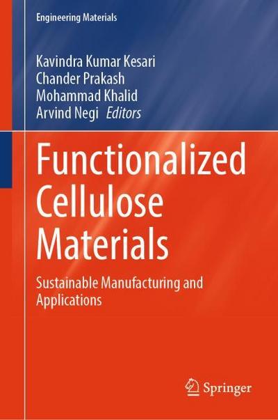Functionalized Cellulose Materials