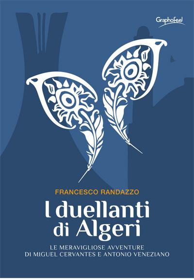 I duellanti di Algeri