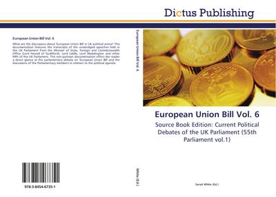 European Union Bill Vol. 6