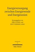 Energieversorgung zwischen Energiewende und Energieunion