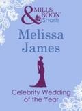 Celebrity Wedding of the Year (Mills & Boon Sh
