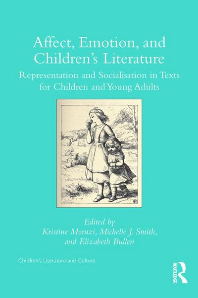 Affect, Emotion, and Children’s Literature