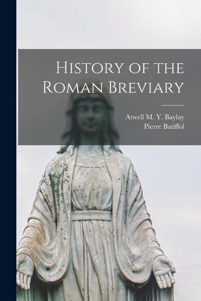 History of the Roman Breviary