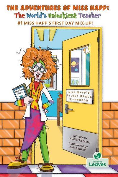 Miss Happ’s First Day Mix-Up!