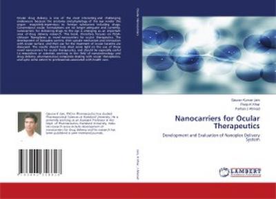 Nanocarriers for Ocular Therapeutics