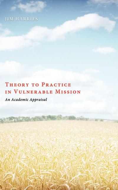 Theory to Practice in Vulnerable Mission