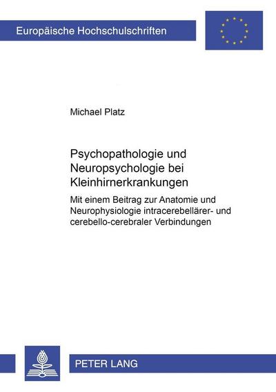 Psychopathologie und Neuropsychologie bei Kleinhirnerkrankungen