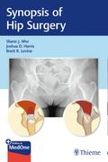 Synopsis of Hip Surgery