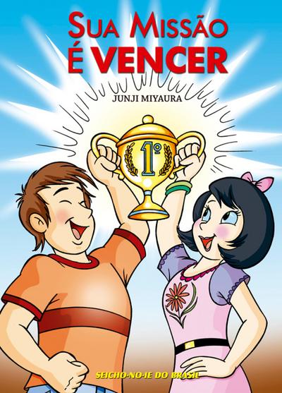 Sua Missão é Vencer