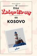Eine Liebeserklärung an Kosovo