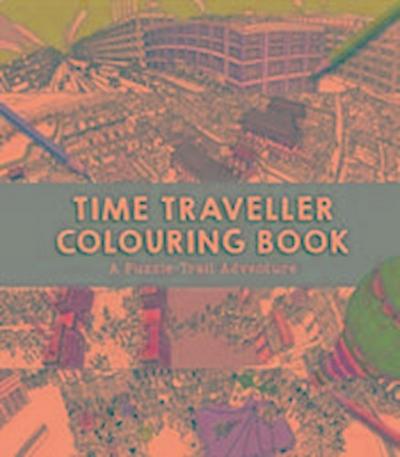 Time Traveller Colouring Book