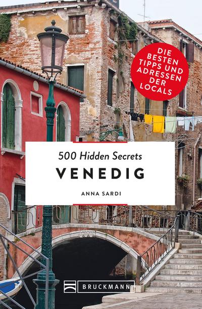 500 Hidden Secrets Venedig