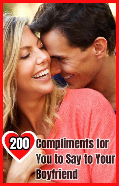 200 Captivating Compliments: Sweet Words to Strengthen Love (ROMANCE ENGLISH, #1)