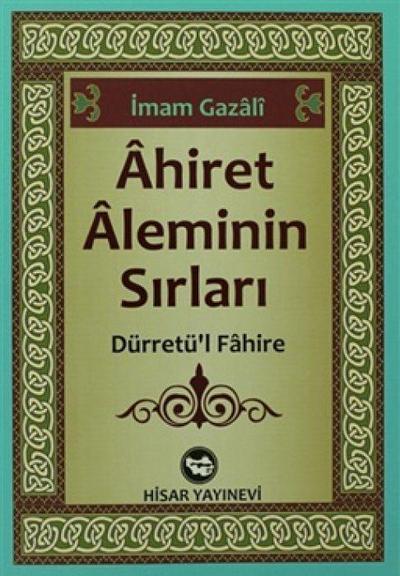 Ahiret Aleminin Sirlari