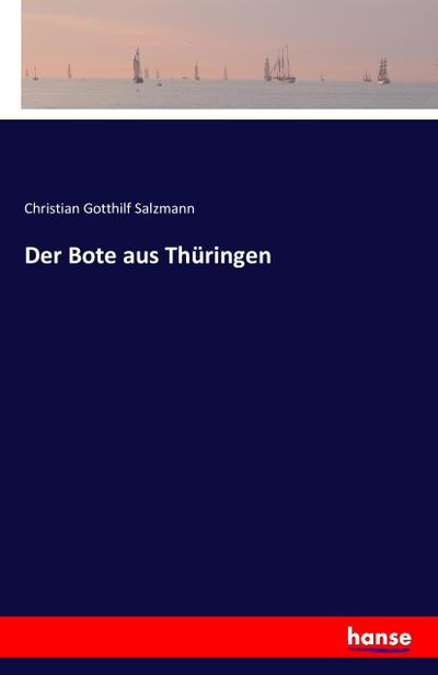 Der Bote aus Thüringen