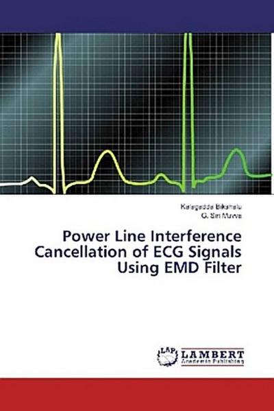 Power Line Interference Cancellation of ECG Signals Using EMD Filter