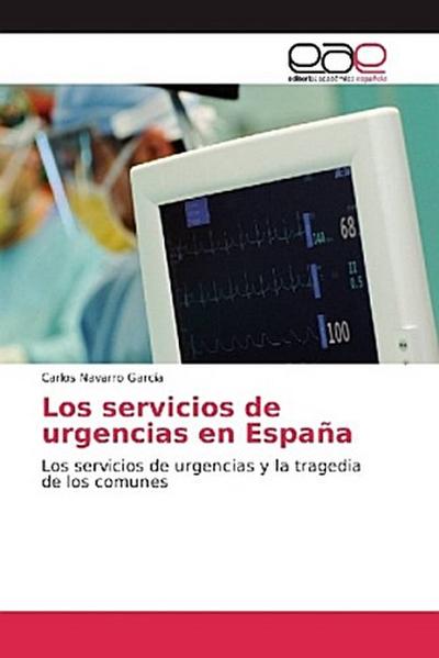 Los servicios de urgencias en España