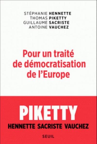 Pour un traité de démocratisation de l’Europe