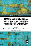 Making Congregational Music Local in Christian Communities Worldwide