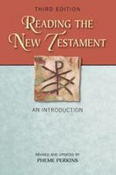 Reading the New Testament, Third Edition