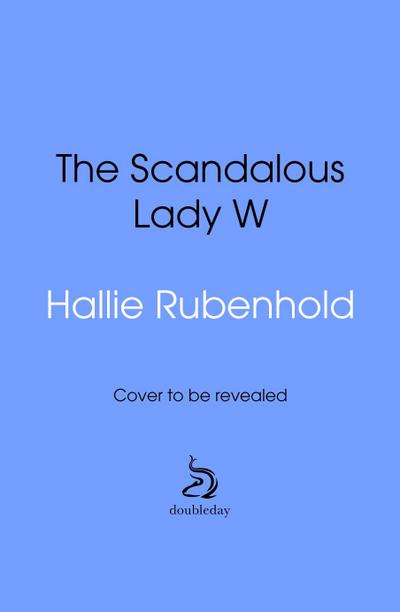 The Scandalous Lady W
