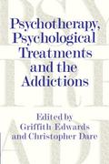 Psychotherapy, Psychological Treatments and the Addictions