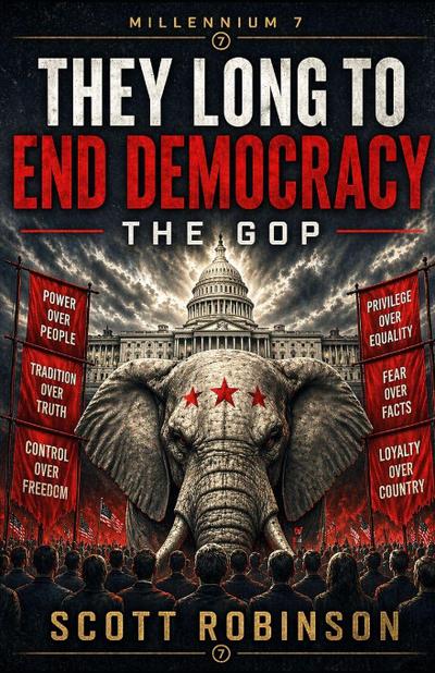They Long to End Democracy
