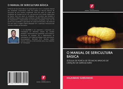 O MANUAL DE SERICULTURA BÁSICA