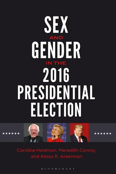 Sex and Gender in the 2016 Presidential Election