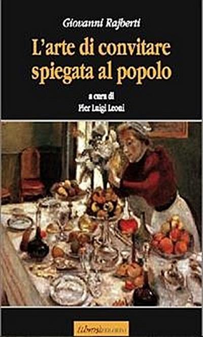 L’arte del convitare spiegata al popolo