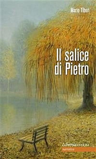 Il salice di Pietro